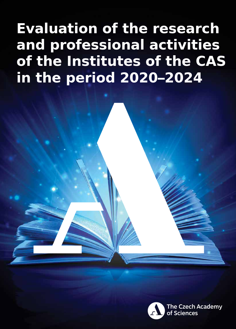 Evaluation of the research and professional activities of the Institutes of the CAS - Phase 1